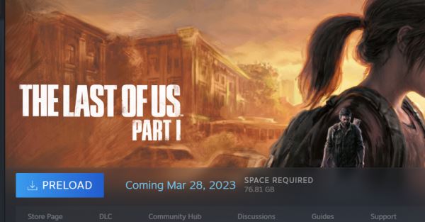 ПК-версия The Last of Us Part I стала доступна для предзагрузки в Steam — релиз уже во вторник